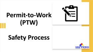 PTW Safety Process