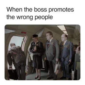 When your Boss Hires the Wrong People